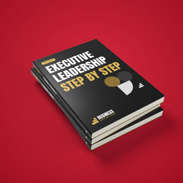 The Executive Leadership Trilogy, Step by Step for 2027