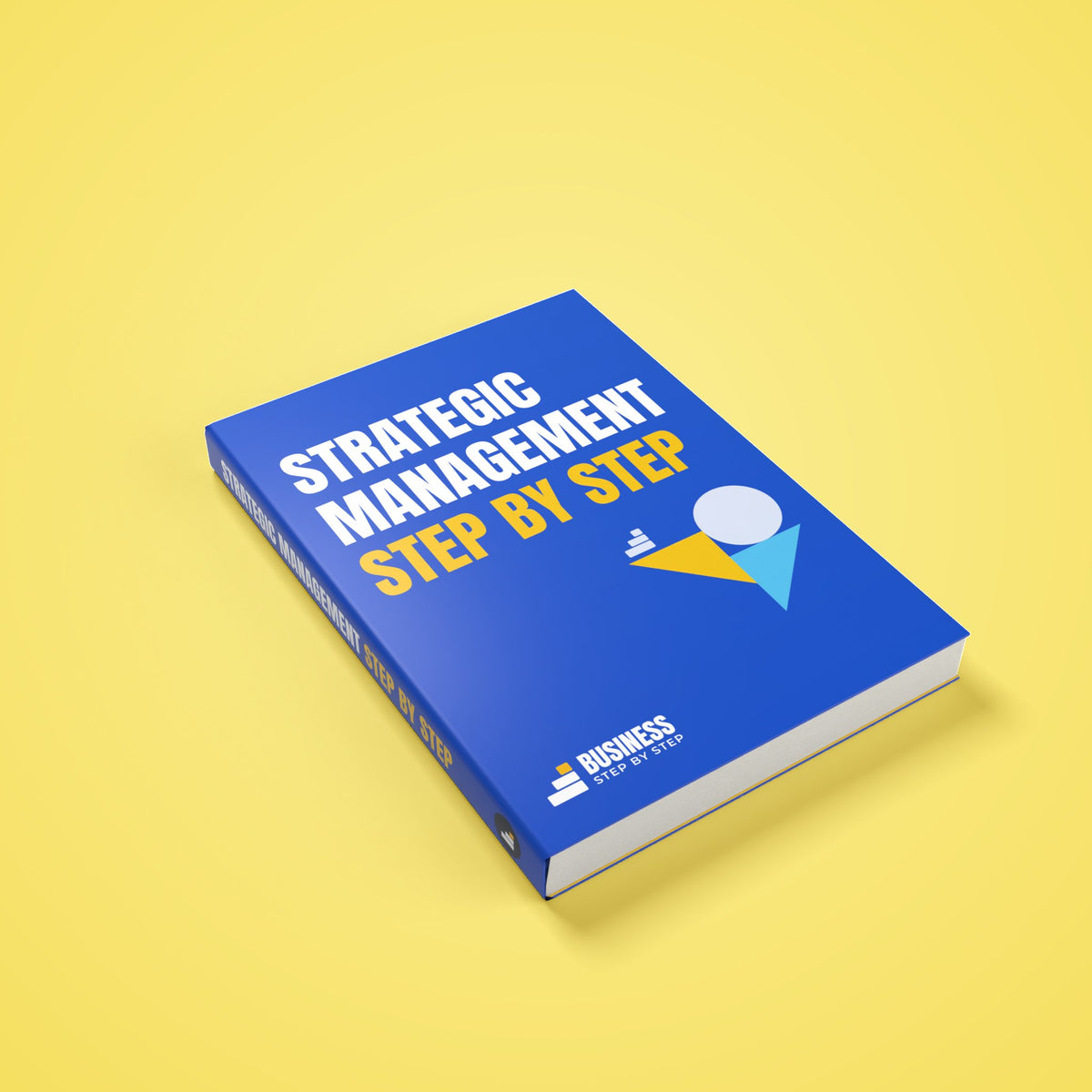 Strategic Management, Step by Step – 3D cover of the PDF ebook