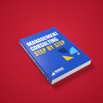 Management Consulting, Step by Step for 2027