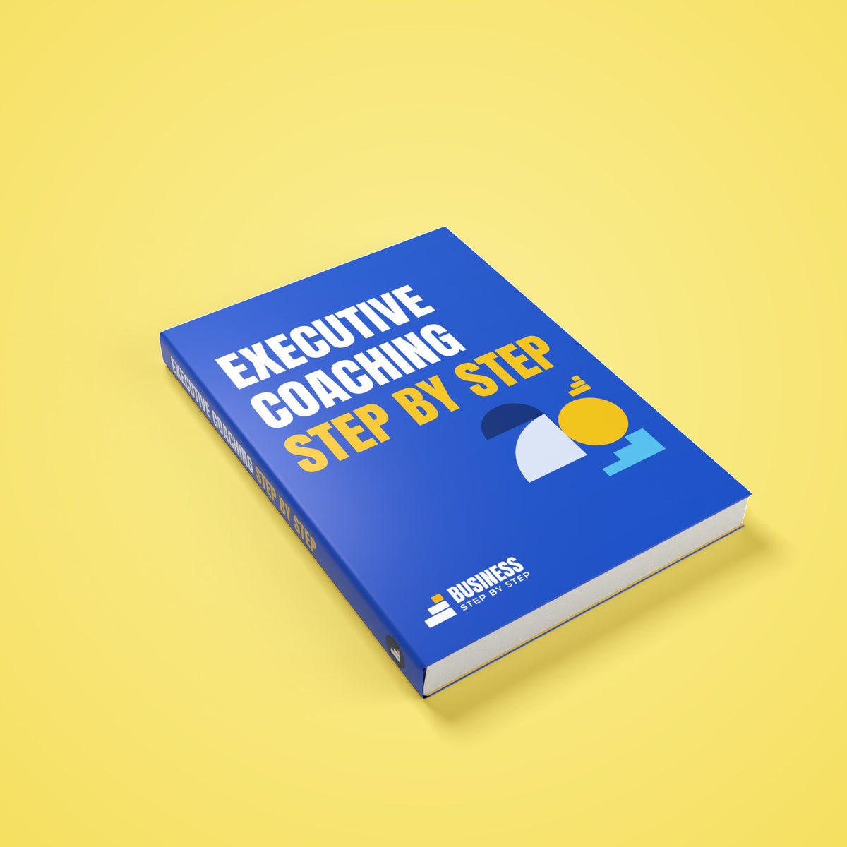 Executive Coaching, Step by Step – 3D cover of the PDF ebook