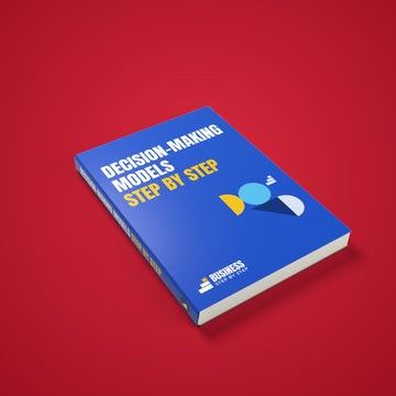 Decision-Making Models, Step by Step for 2027