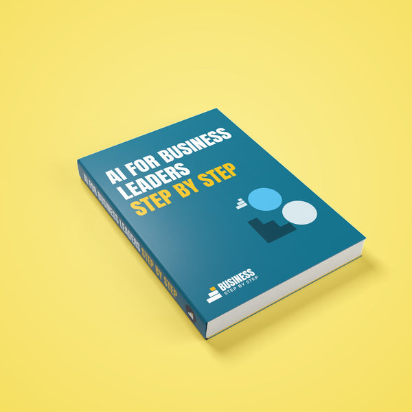 AI for Business Leaders, Step by Step – 3D cover of the PDF ebook