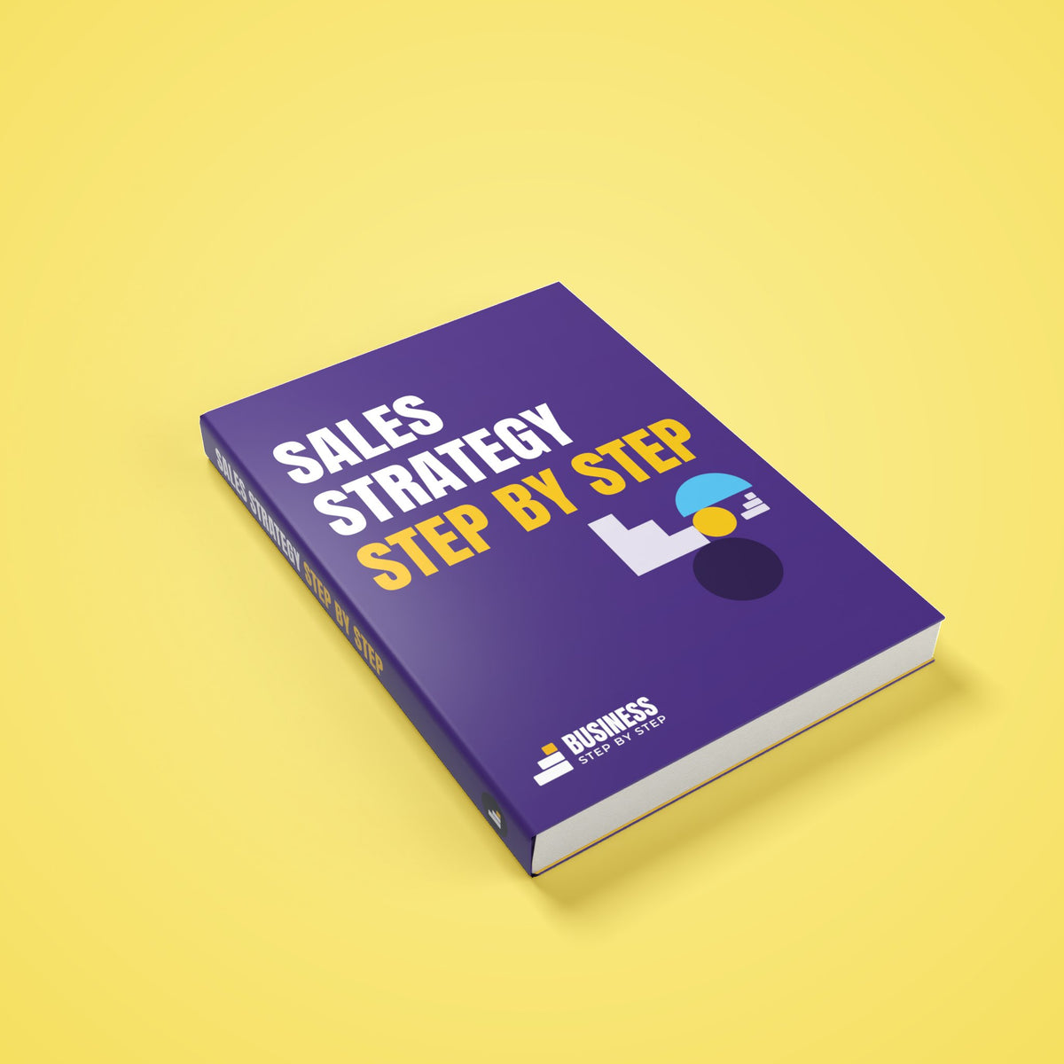 Sales Strategy, Step by Step – 3D cover of the PDF ebook