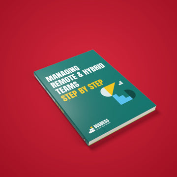 Managing Remote & Hybrid Teams, Step by Step for 2027