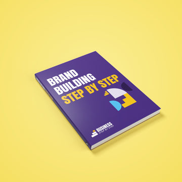 Brand Building, Step by Step for 2027