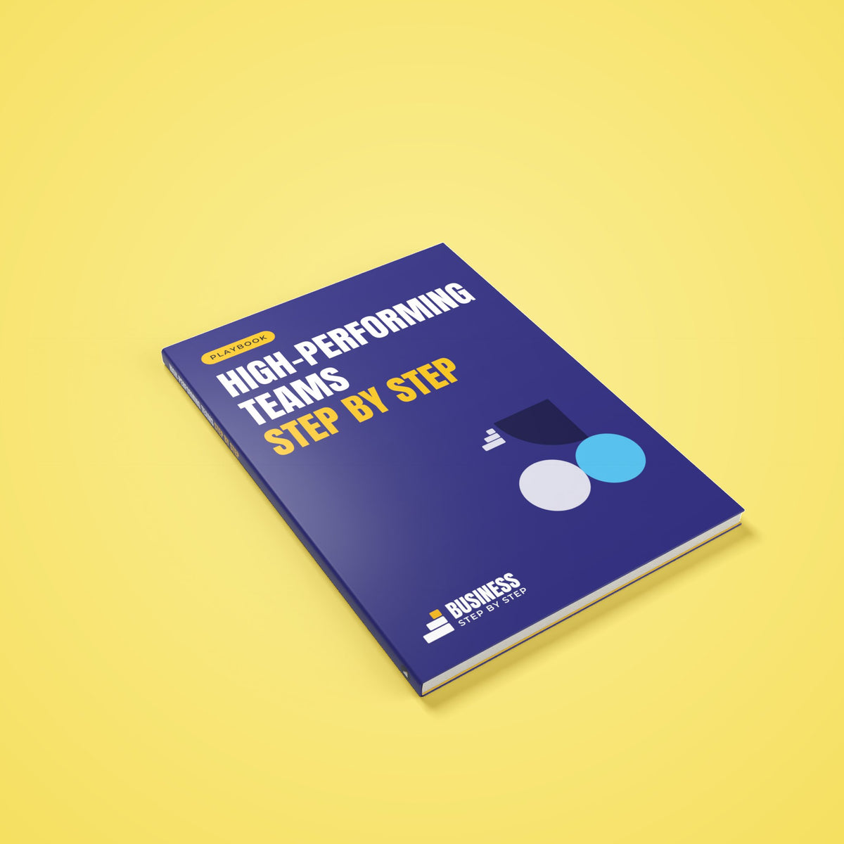 High-Performing Teams Playbook, Step by Step – 3D cover of the PDF playbook