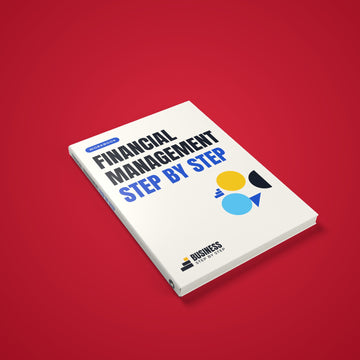 Financial Management Workbook, Step by Step for 2027